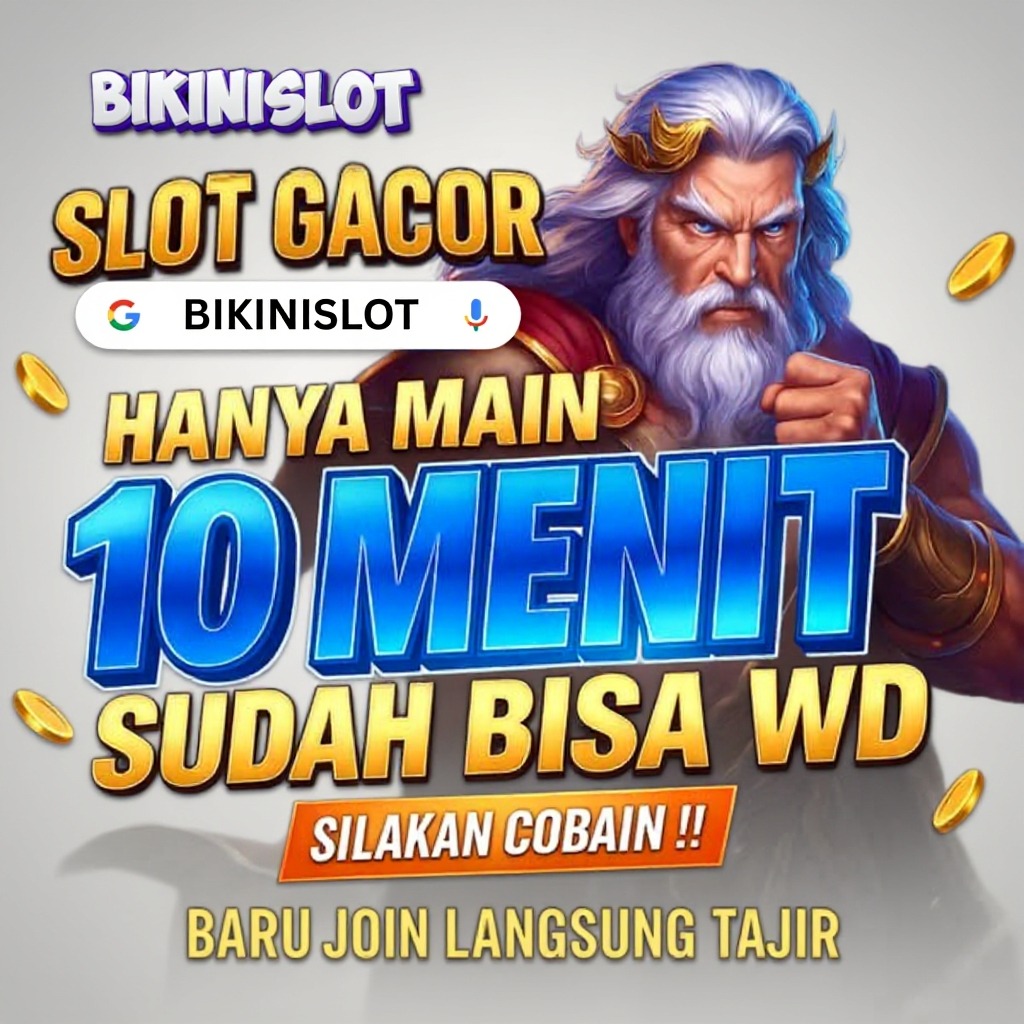 bikinislot deposit dana 10k